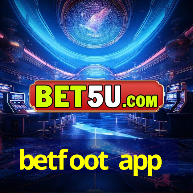 betfoot app